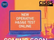 The Construction Industry Scaffolders Record Scheme (CISRS) is set to introduce an alternative innovative online Health, Safety, and Environment (HSE) test for scaffolding operatives in collaboration with the National Open College Network (NOCN). 