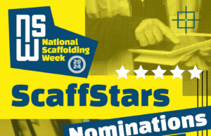 Nominations have officially opened for the Scaff Star Awards, a key feature of the upcoming National Scaffolding Week (NSW) 2024.